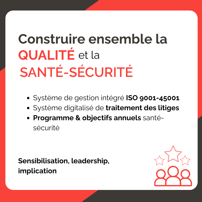 La Santé et la sécurité passé aussi par la qualité de nos process